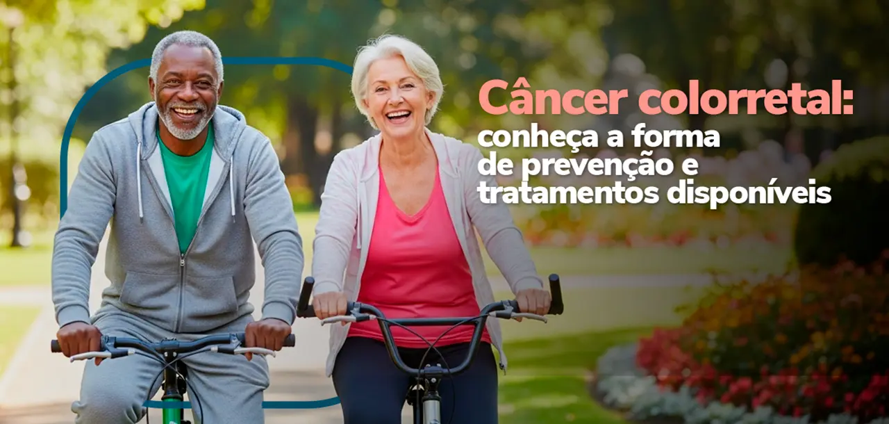 Câncer colorretal: conheça a forma de prevenção e tratamentos disponíveis