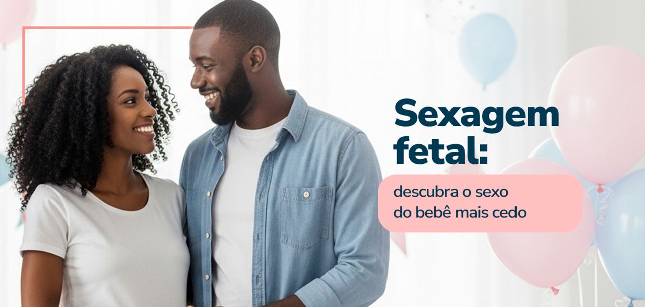 Sexagem fetal: descubra o sexo do bebê mais cedo