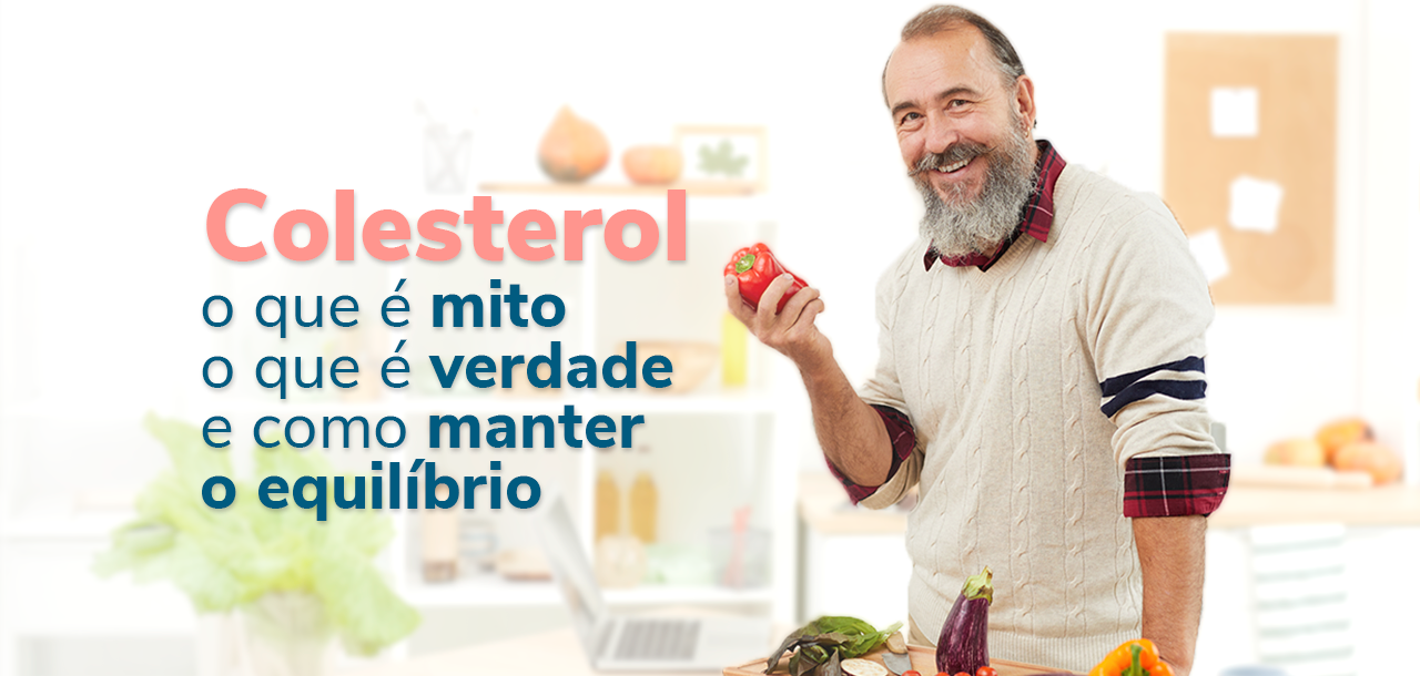 Colesterol: mitos e verdades sobre a saúde cardiovascular