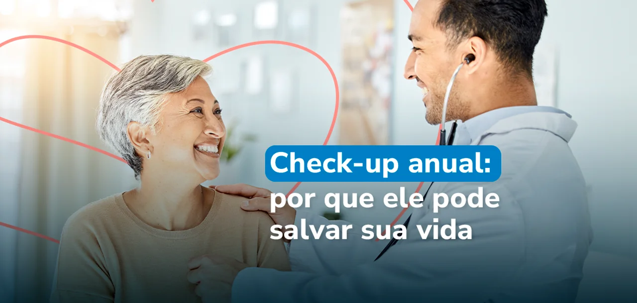 Check-up anual: por que ele pode salvar sua vida