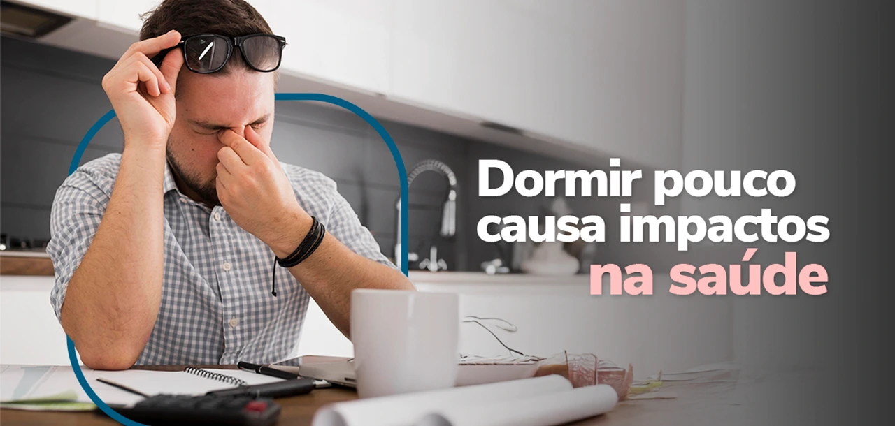 dormir pouco faz mal para a saúde