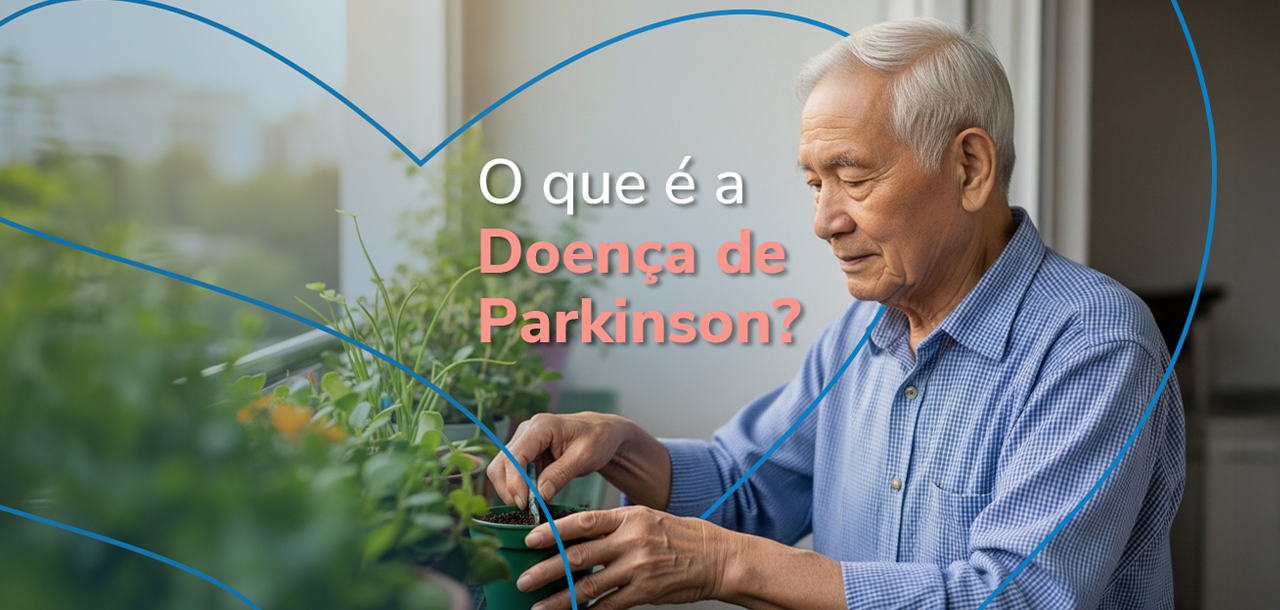 Doença de Parkinson: o que ela afeta, como funciona o diagnóstico e tratamento