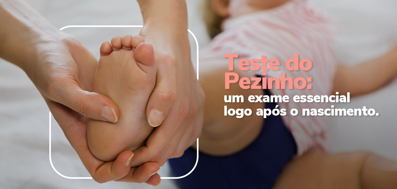 Teste do Pezinho: por que esse pequeno exame pode salvar vidas